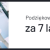 Podziękowanie za 7 lat!